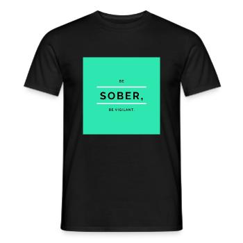Be sober 4 - Men's T-Shirt - black - Front - AI Model Male 178 light (178cm)