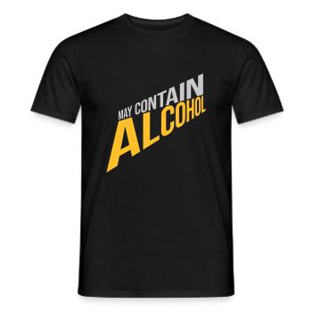 May contain alcohol Text - Men's T-Shirt - black - Front - AI Model Male 178 light (178cm)