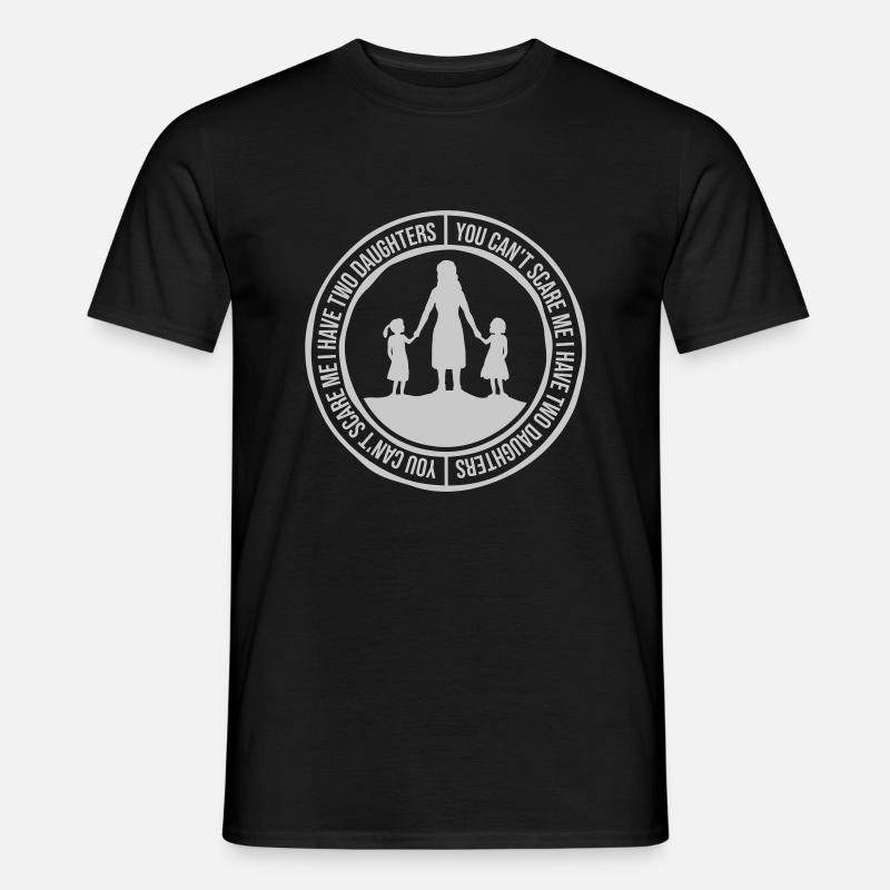 I have two daughters - Men’s T-shirt - black