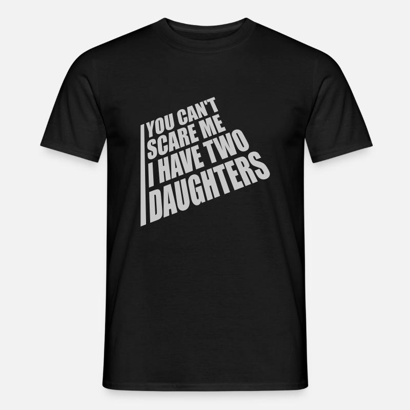 I have two daughters - Männer T-Shirt - Schwarz