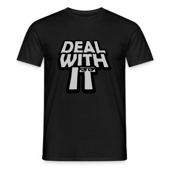 Cool Deal with it - Men's T-Shirt - black - Front - AI Model Male 178 light (178cm)