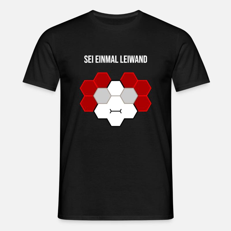 Sei einmal leiwand - Männer T-Shirt - Schwarz