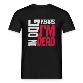 dans les années de chien Mort - T-shirt homme - noir - Devant - AI Model Male 178 light (178cm)