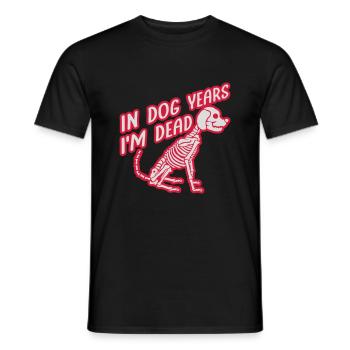 in dog years Dead - Men's T-Shirt - black - Front - AI Model Male 178 light (178cm)