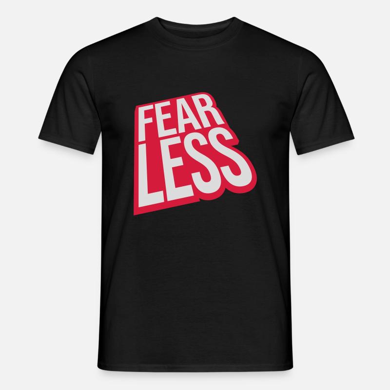 fearless Text Zitat Design - Männer T-Shirt - Schwarz