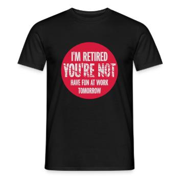 have fun at work - Männer T-Shirt - Schwarz - Vorne - AI Model Male 178 light (178cm)