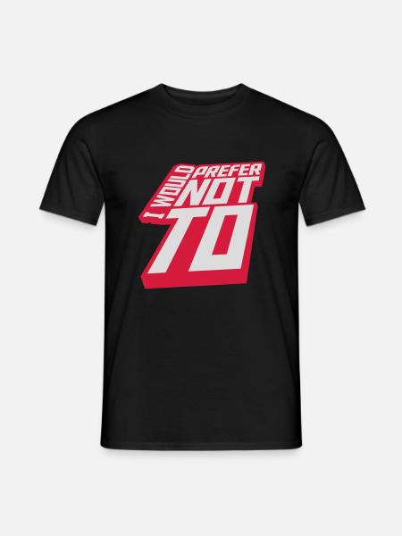 I prefer not to - Men's T-Shirt - black
