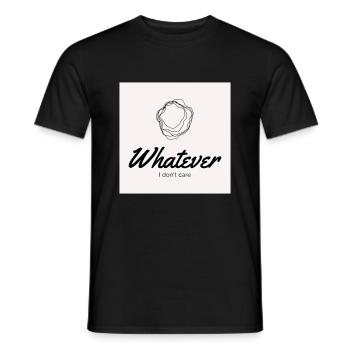 Whatever. I don't care. - Männer T-Shirt - Schwarz - Vorne - AI Model Male 178 light (178cm)