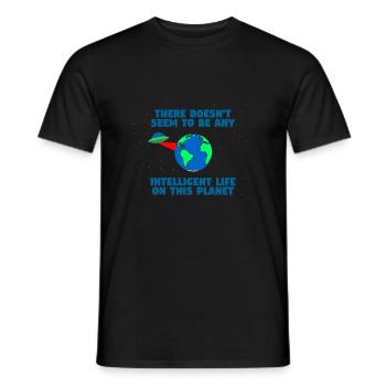 Kein intelligentes Leben auf diesem Planeten - Männer T-Shirt - Schwarz - Vorne - AI Model Male 178 light (178cm)