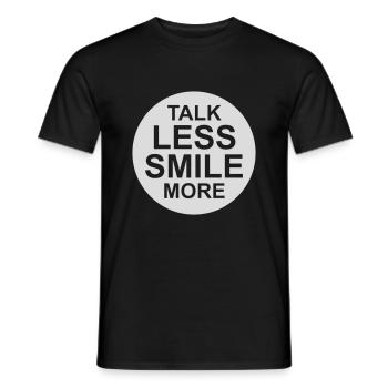 talk less smile more - Men's T-Shirt - black - Front - AI Model Male 178 light (178cm)
