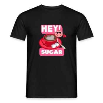 Hey! Sugar Valentine's Day - Men's T-Shirt - black - Front - AI Model Male 178 light (178cm)