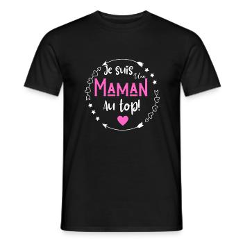 Je suis une maman au top - T-shirt homme - noir - Devant - AI Model Male 178 light (178cm)
