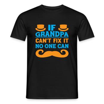 Si grand-père ne peut pas le réparer, personne ne peut le faire - T-shirt homme - noir - Devant - AI Model Male 178 light (178cm)