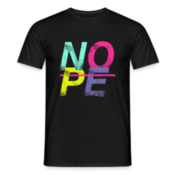 NOPE - sei kein Ja - Sager! - Männer T-Shirt - Schwarz - Vorne - AI Model Male 178 light (178cm)