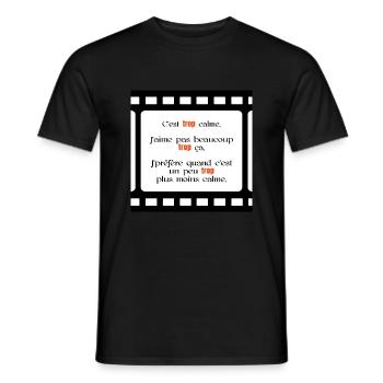 cinema trop calme2 - T-shirt homme - noir - Devant - AI Model Male 178 light (178cm)