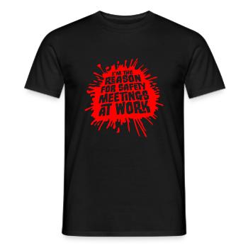 C’est drôle que je sois la raison des réunions de sécurité au travail - T-shirt homme - noir - Devant - AI Model Male 178 light (178cm)