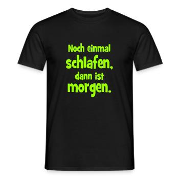 Noch einmal Schlafen dann ist Morgen - Männer T-Shirt - Schwarz - Vorne - AI Model Male 178 light (178cm)