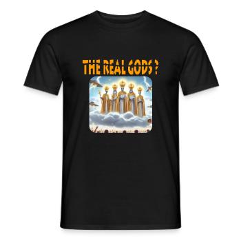 The real gods? - Men's T-Shirt - black - Front - AI Model Male 178 light (178cm)