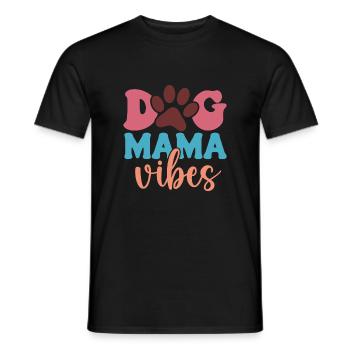Dog Mom Vibes – Love, Loyalty, and Cuddles - Männer T-Shirt - Schwarz - Vorne - AI Model Male 178 light (178cm)