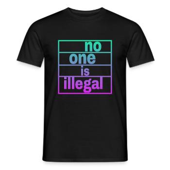 no human is illegal - The Original - Men's T-Shirt - black - Front - AI Model Male 178 light (178cm)