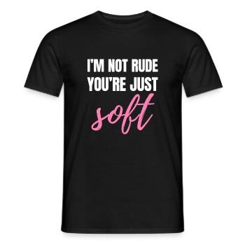 Ich bin nicht unhöflich – du bist nur sanft sarkastisch Zitat W - Männer T-Shirt - Schwarz - Vorne - AI Model Male 178 light (178cm)