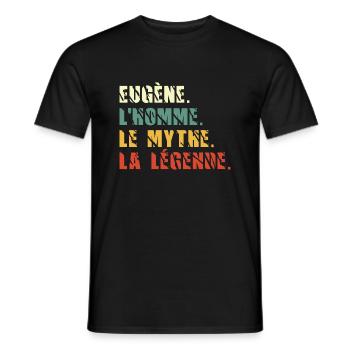 Eugène l homme le mythe la légende - T-shirt homme - noir - Devant - AI Model Male 178 light (178cm)