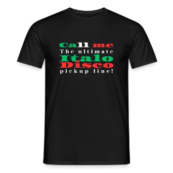 T-shirt Italo Disco Call Me - T-shirt homme - noir - Devant - AI Model Male 178 light (178cm)
