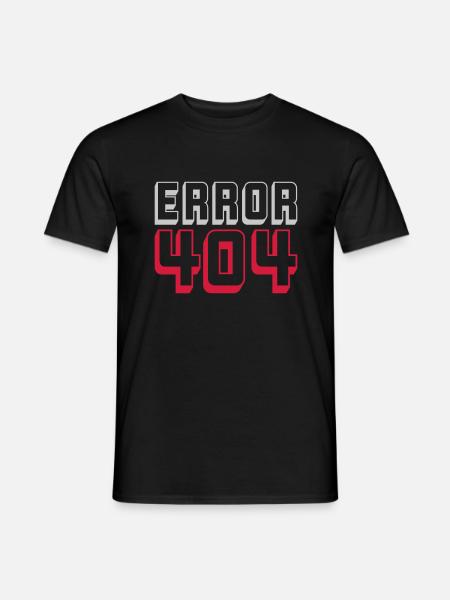 Error 404 Computer Connection - Men's T-Shirt - black