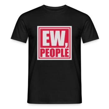 ew people citation drôle - T-shirt homme - noir - Devant - AI Model Male 178 light (178cm)