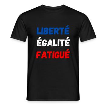 liberté égalité fatigué - T-shirt homme - noir - Devant - AI Model Male 178 light (178cm)
