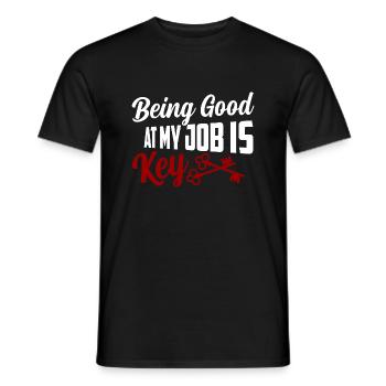 Being Good At My Job Is Key Locksmith Lockpicker - Men's T-Shirt - black - Front - AI Model Male 178 light (178cm)