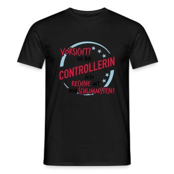 Controllerin - Rechne mit dem Schlimmsten - Männer T-Shirt - Schwarz - Vorne - AI Model Male 178 light (178cm)