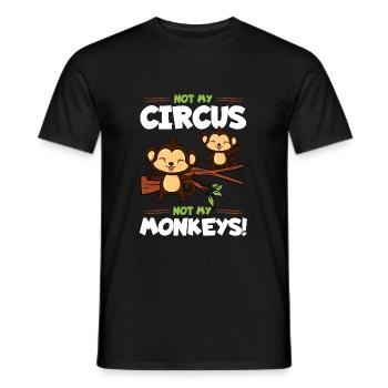 Not My Circus Not My Monkeys - Men's T-Shirt - black - Front - AI Model Male 178 light (178cm)