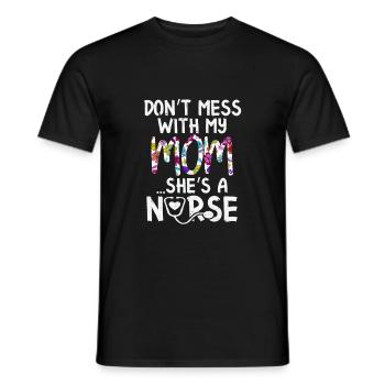 Spielen Sie sich nicht mit meiner Mutter an, sie ist ein Krankenschwester T-Shirt - Männer T-Shirt - Schwarz - Vorne - AI Model Male 178 light (178cm)