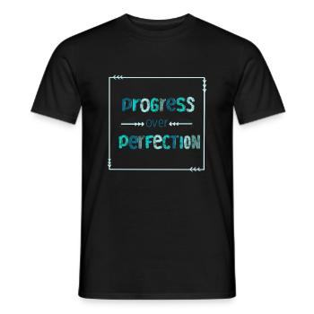 Progress over perfection - kein Perfektionismus - Männer T-Shirt - Schwarz - Vorne - AI Model Male 178 light (178cm)