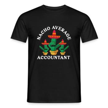 Nacho Average Accountant - Männer T-Shirt - Schwarz - Vorne - AI Model Male 178 light (178cm)