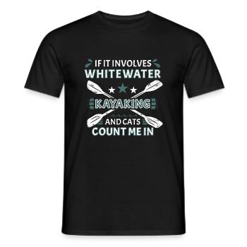 If It Involves Whitewater Kayaking And Cats - Men's T-Shirt - black - Front - AI Model Male 178 light (178cm)