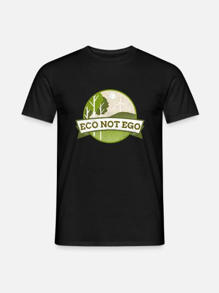 Environment Protection, Eco not Ego - Men's T-Shirt - black