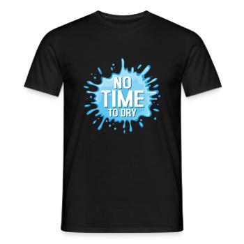 No Time To Dry Water Fun Summer Squirt Gun - Men's T-Shirt - black - Front - AI Model Male 178 light (178cm)