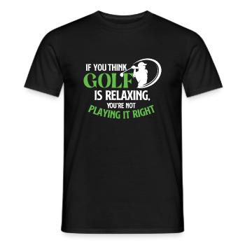 Si vous pensez que le golf est relaxant - Citation de golf amusante - T-shirt homme - noir - Devant - AI Model Male 178 light (178cm)