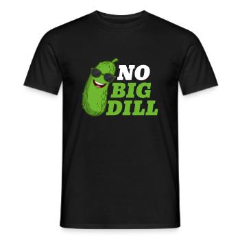 No Big Dill Cucumber Pickle - Männer T-Shirt - Schwarz - Vorne - AI Model Male 178 light (178cm)