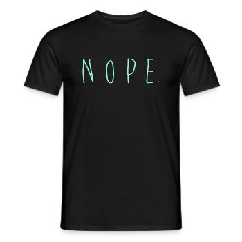 NOPE - sei kein ja-Sager! - Männer T-Shirt - Schwarz - Vorne - AI Model Male 178 light (178cm)