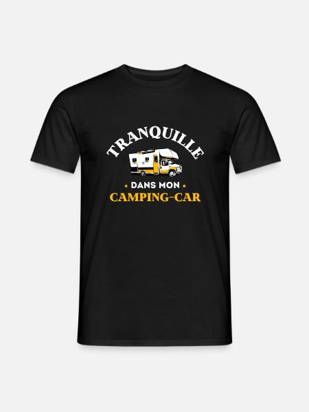 Tshirt Humour tranquille dans mon Camping Car - T-shirt homme - noir