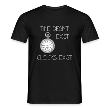 time doesn't exist - Men's T-Shirt - black - Front - AI Model Male 178 light (178cm)