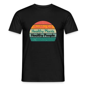 Gesunder Boden - Gesunde Pflanzen - Gesunde Menschen - Männer T-Shirt - Schwarz - Vorne - AI Model Male 178 light (178cm)