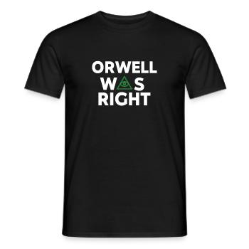 George Orwell 1984 was right - surveillance state - Men's T-Shirt - black - Front - AI Model Male 178 light (178cm)