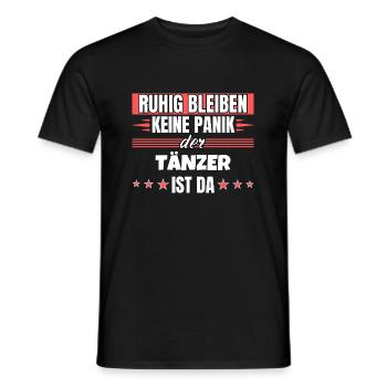 Ruhig bleiben ich bin Tänzer - Männer T-Shirt - Schwarz - Vorne - AI Model Male 178 light (178cm)