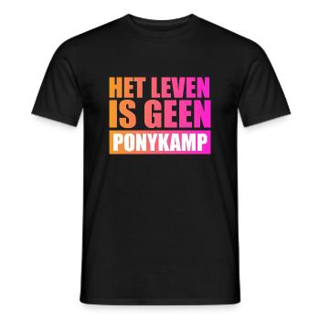 Het leven is geen Ponykamp – funny saying - Men's T-Shirt - black - Front - AI Model Male 178 light (178cm)