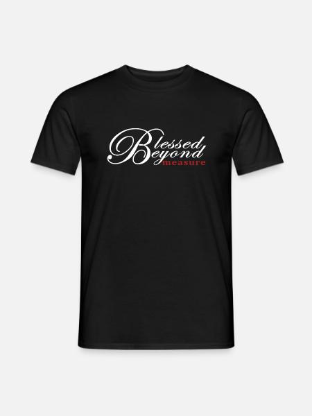 Blessed Beyond Measure, Cool Christian Shirts - Men's T-Shirt - black