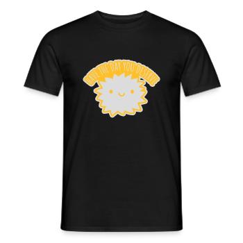 the day you deserve - Men's T-Shirt - black - Front - AI Model Male 178 light (178cm)